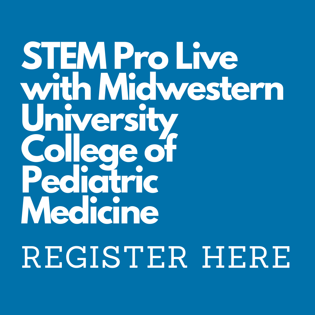 STEM Pro Live with Midwestern University College of.png