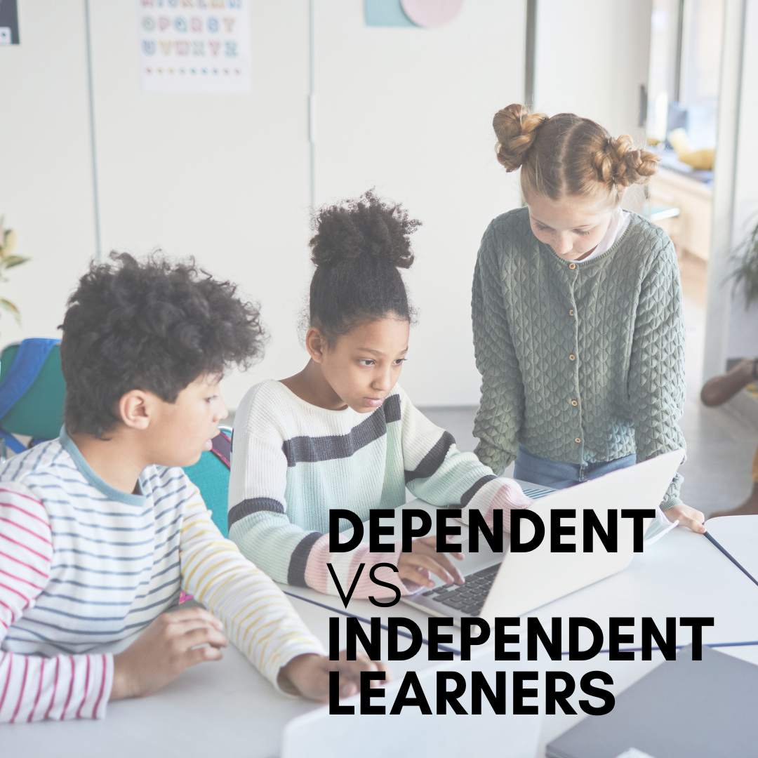 dependent vs independent learners.png
