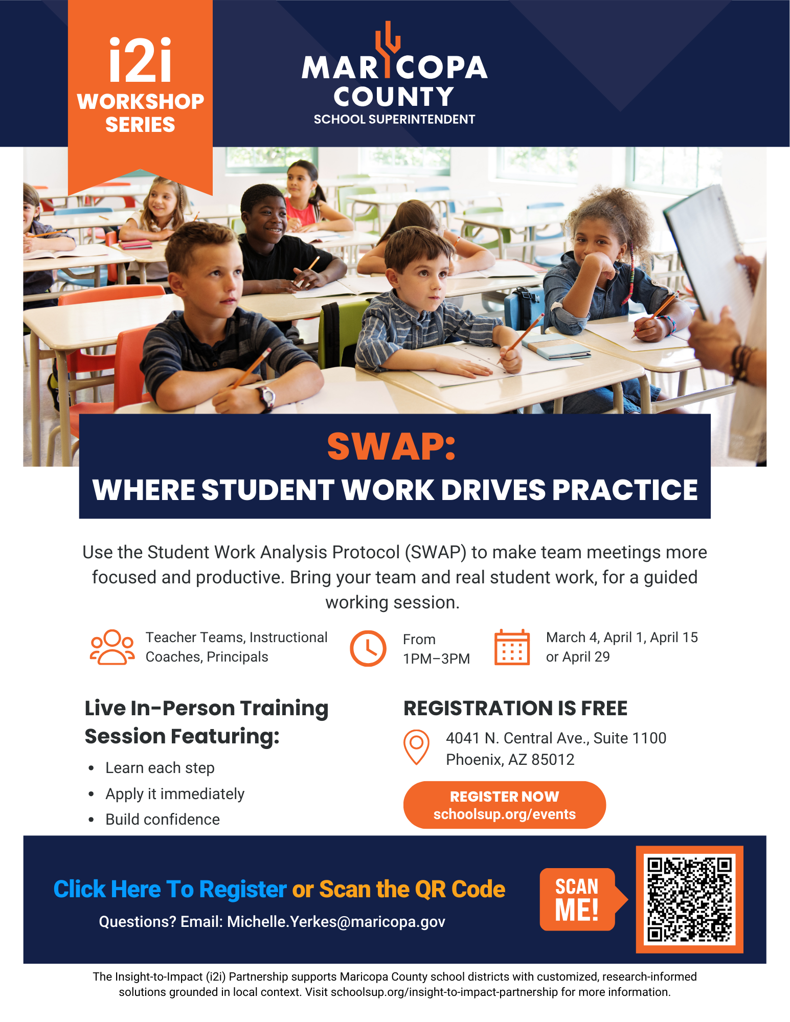 i2i Workshop Series “SWAP” flyer by the Maricopa County School Superintendent Office. Training on the Student Work Analysis Protocol for teachers and school leaders, March–April sessions in Phoenix. Free sign-up with QR code.