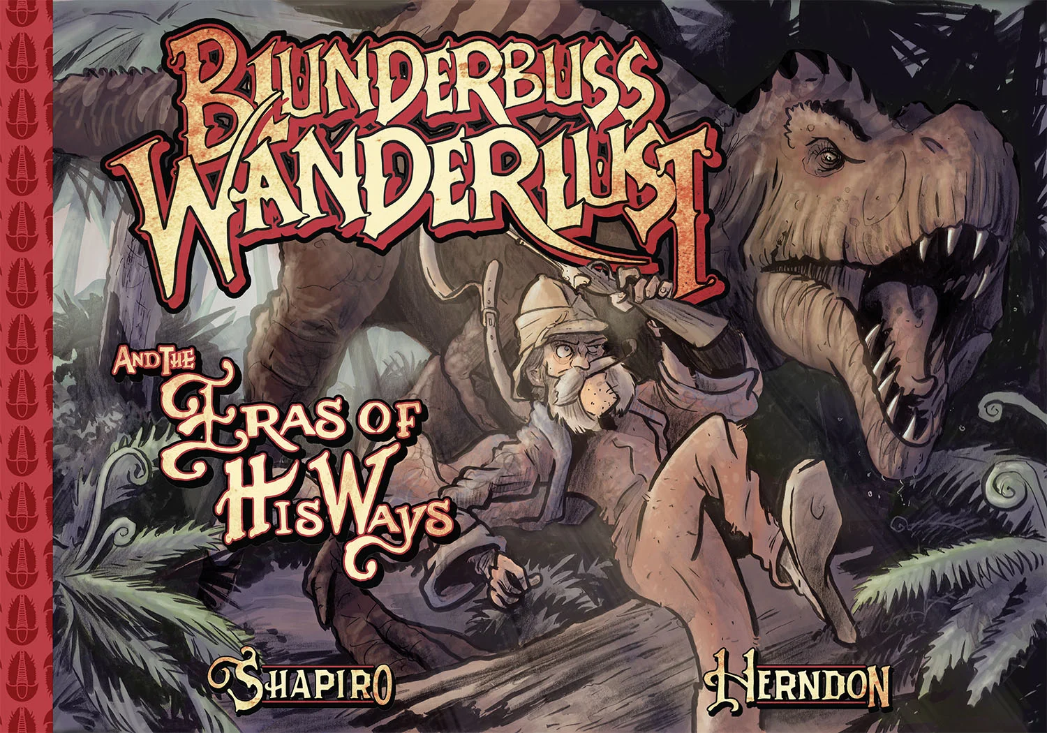 Christopher Herndon's cover art for "Blunberbuss Wanderlust: Being an Account of the Temporal Travels of Colonel Victor Von Vector and the Eras of His Ways"