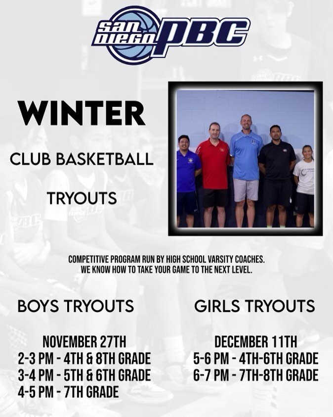 Winter tryouts are right around the corner! All PBC coaches are high school head coaches that want to help your kids prepare for their future high school teams. If you are interested but unable to make the tryout date, please reach out. #sandiegopbc 