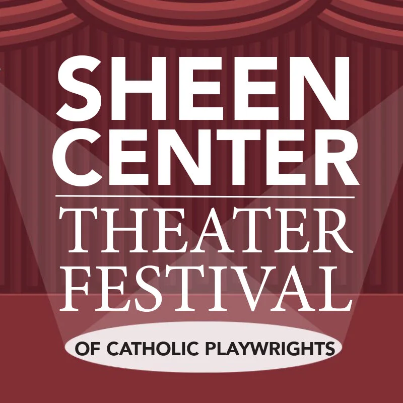 The Sheen Center Theater Festival, June 21-June 23rd. 