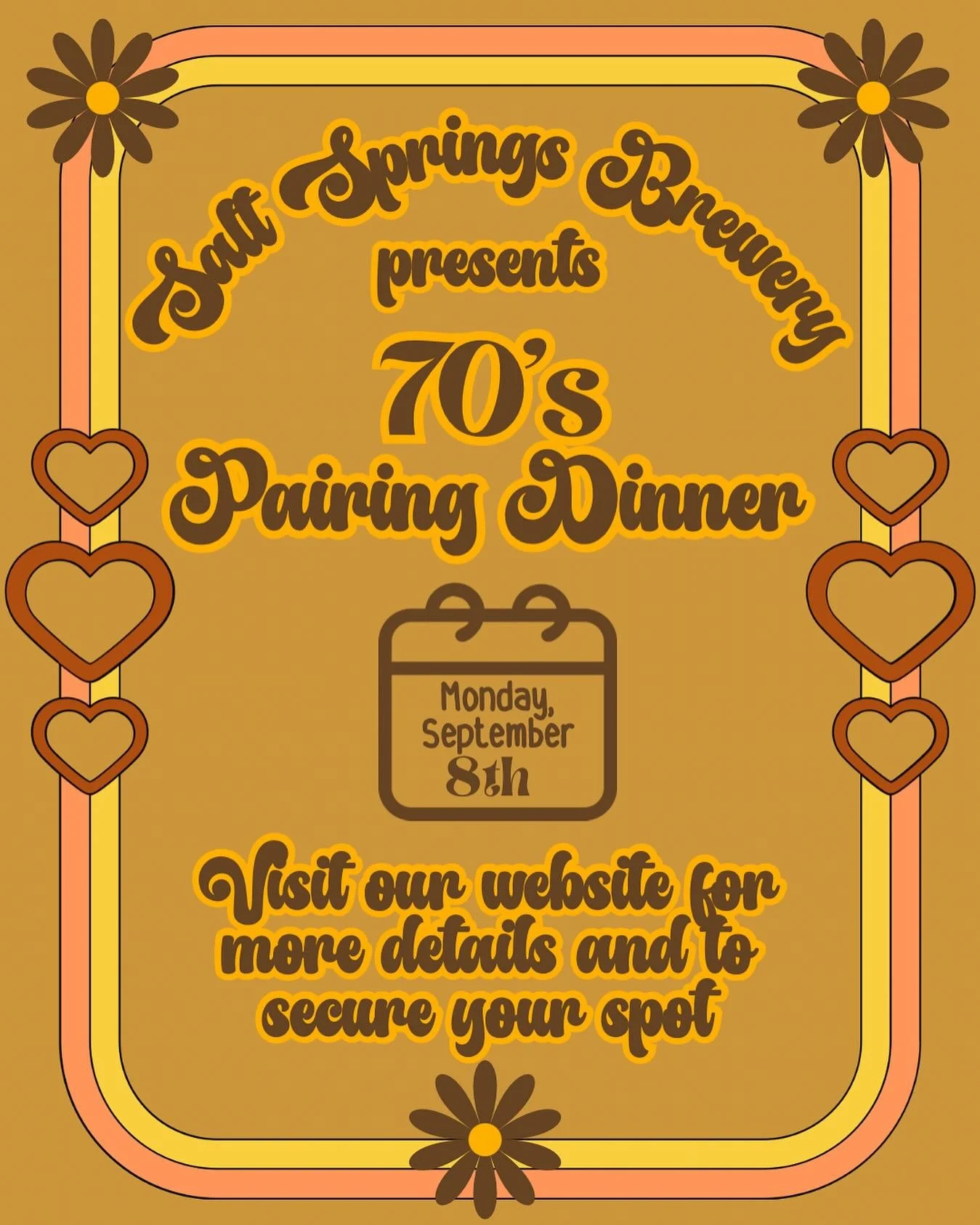 Groovy vibes alert! 🎉 Join Salt Springs Brewery for a fab 70&rsquo;s Pairing Dinner on Monday, Sept 8th! 🍽️✨ Dress in your best retro gear for a chance to win our 70&rsquo;s Costume Contest! 👗👕 Visit our website to secure your spot! 🌼 #70sVibes 
