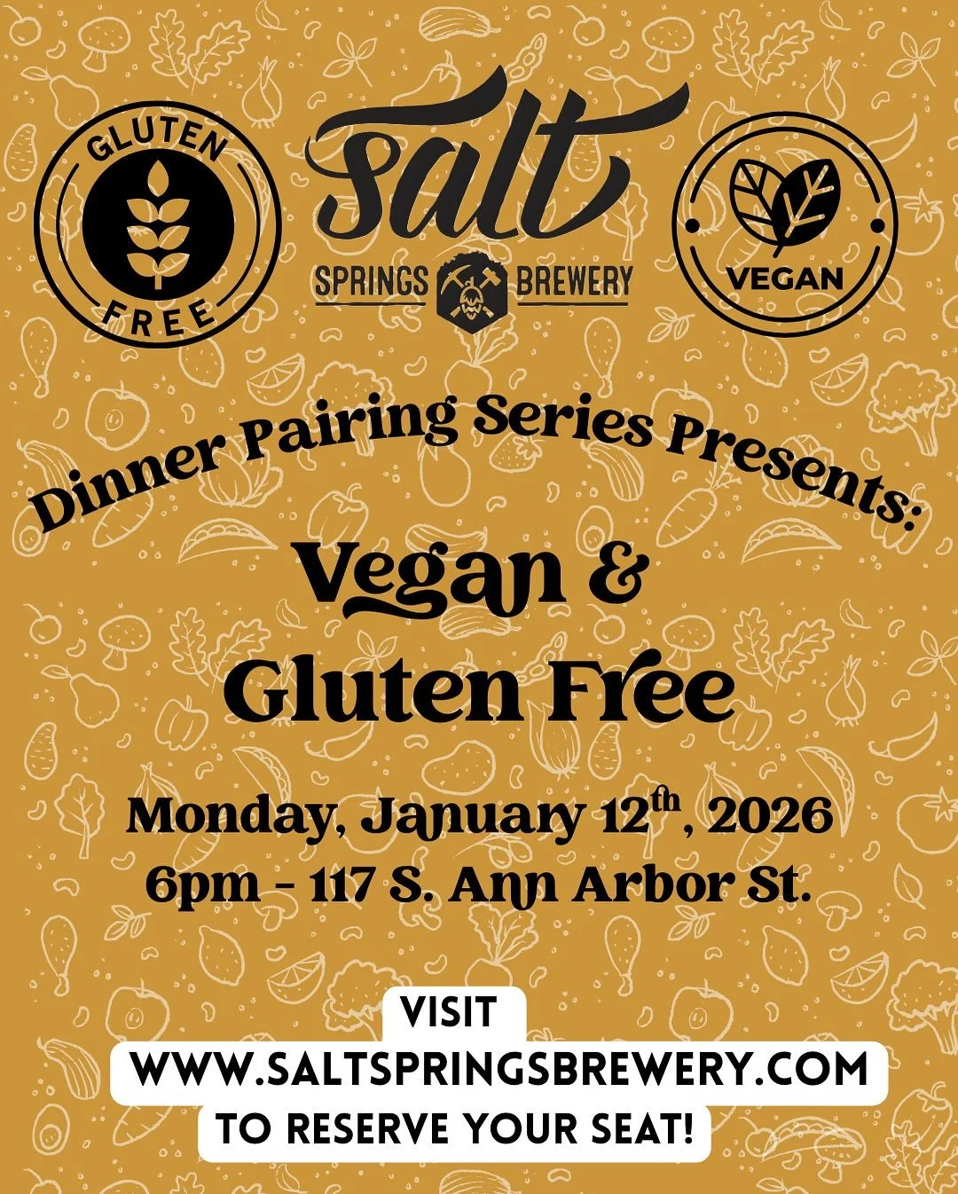 Kick off 2026 with a delicious plant-powered feast! 🌱✨

Join us at Salt Springs Brewery on Monday, January 12th for our Vegan &amp; Gluten-Free Dinner Pairing Series &ndash; a creative 5-course meal thoughtfully paired with our beers and ciders.

Fr