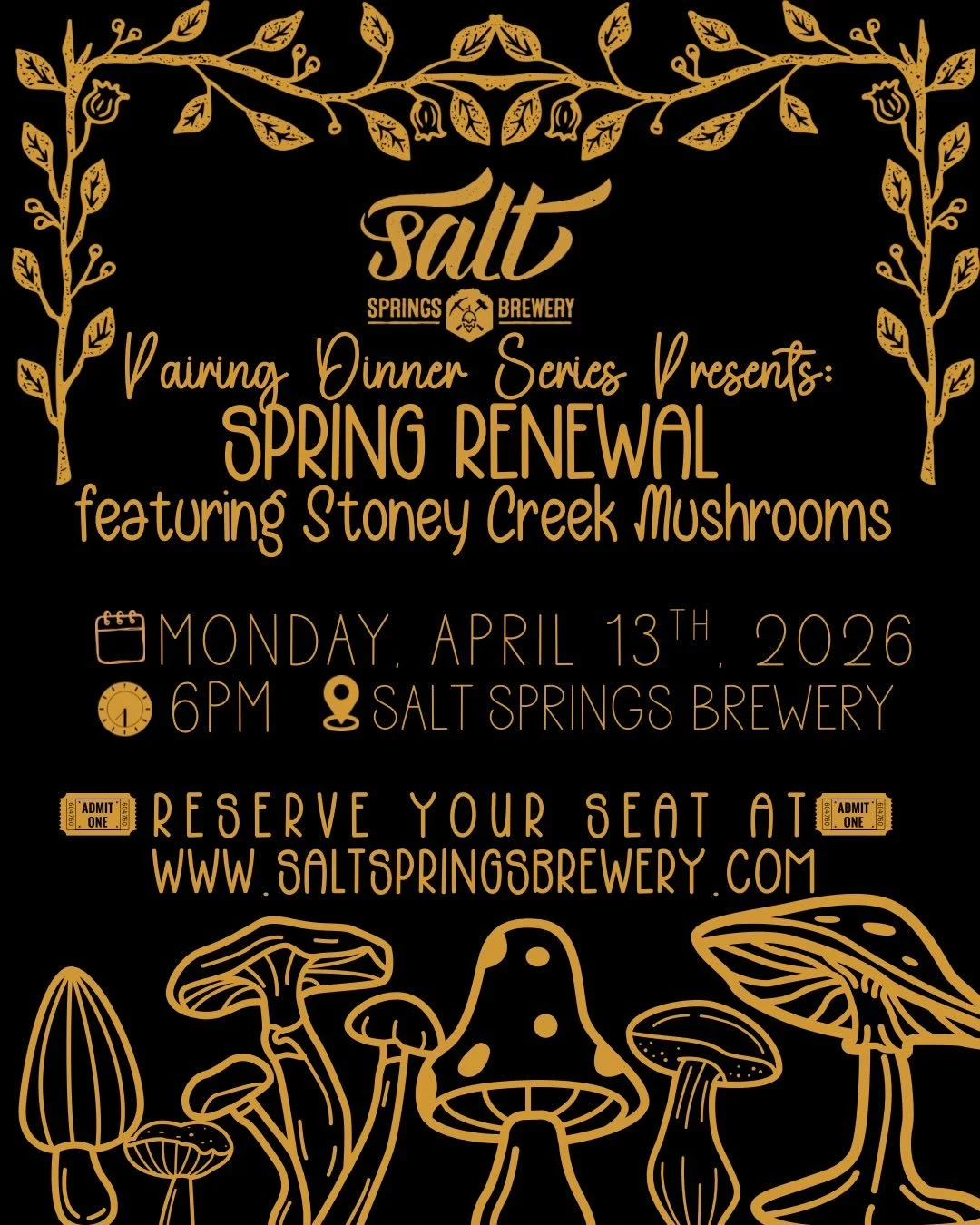 Spring Renewal Dinner at Salt Springs Brewery: Mushroom feast with Stoney Creek mushrooms + craft pairings. Monday, April 13th, 6PM. Tickets almost gone&mdash;reserve now at saltspringsbrewery.com! 🍄🍺