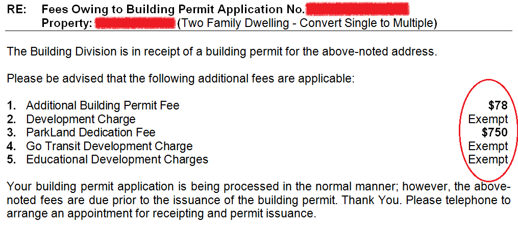 Here's a recent permit letter from the City of Hamilton indicating the outstanding fees owing on one of my client's properties. Notice all the exemption in fees that would have been charged in the past - potentially saving you $10,000+ 
