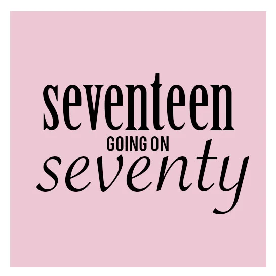 17 going on 70 | popcosmo
