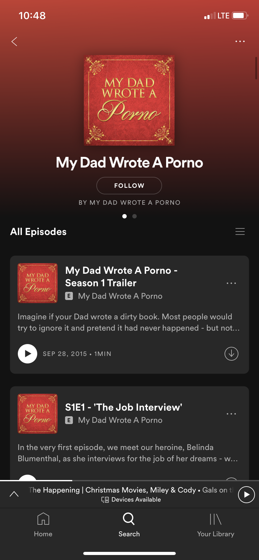 I’m always in the market for a new podcast because I’m an unemployed millennial and what else would I do with my spare time? ManRepeller shared an article with a list of podcasts and this one obviously caught my eye. I listened to it while I walked my dog and my neighbors probably thought I was psycho because I was laughing out loud throughout the entire walk. It’s about exactly what you’d think it would be about.