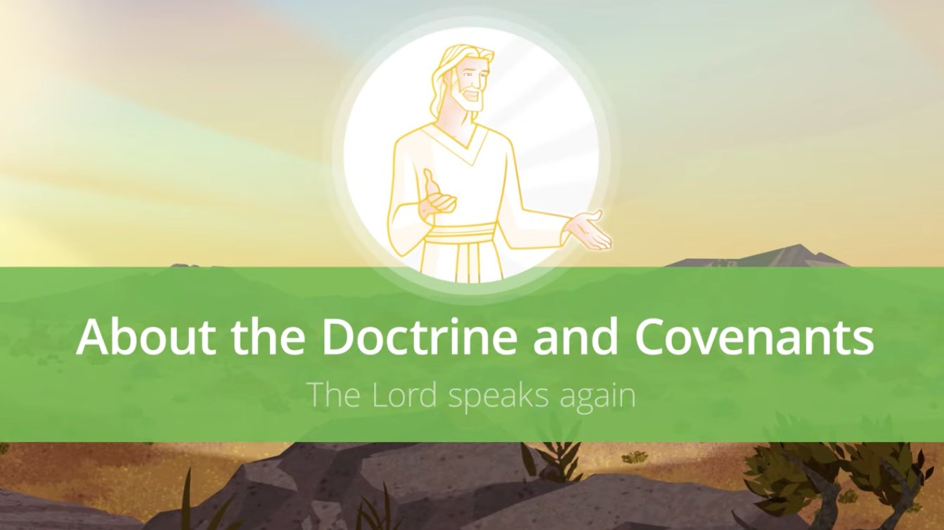 About the Doctrine and Covenants: The Lord speaks again