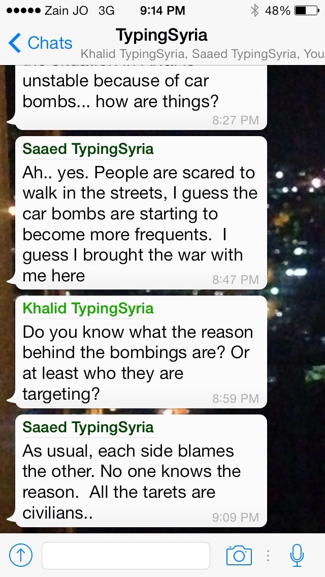 4/26/15, 10:16:07 PM: Besides a power vacuum, the Syrian civil war consumes lives and bodies. If it has taught the region anything, unfortunately, its that vacuums are good 4 no one. -Age 22, Jordan