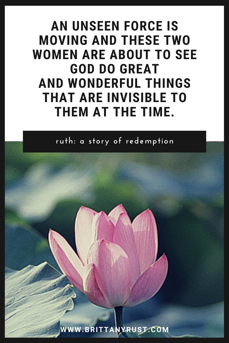 Ruth - A Story of Redemption (Ruth 1.6-22) — Brittany Rust
