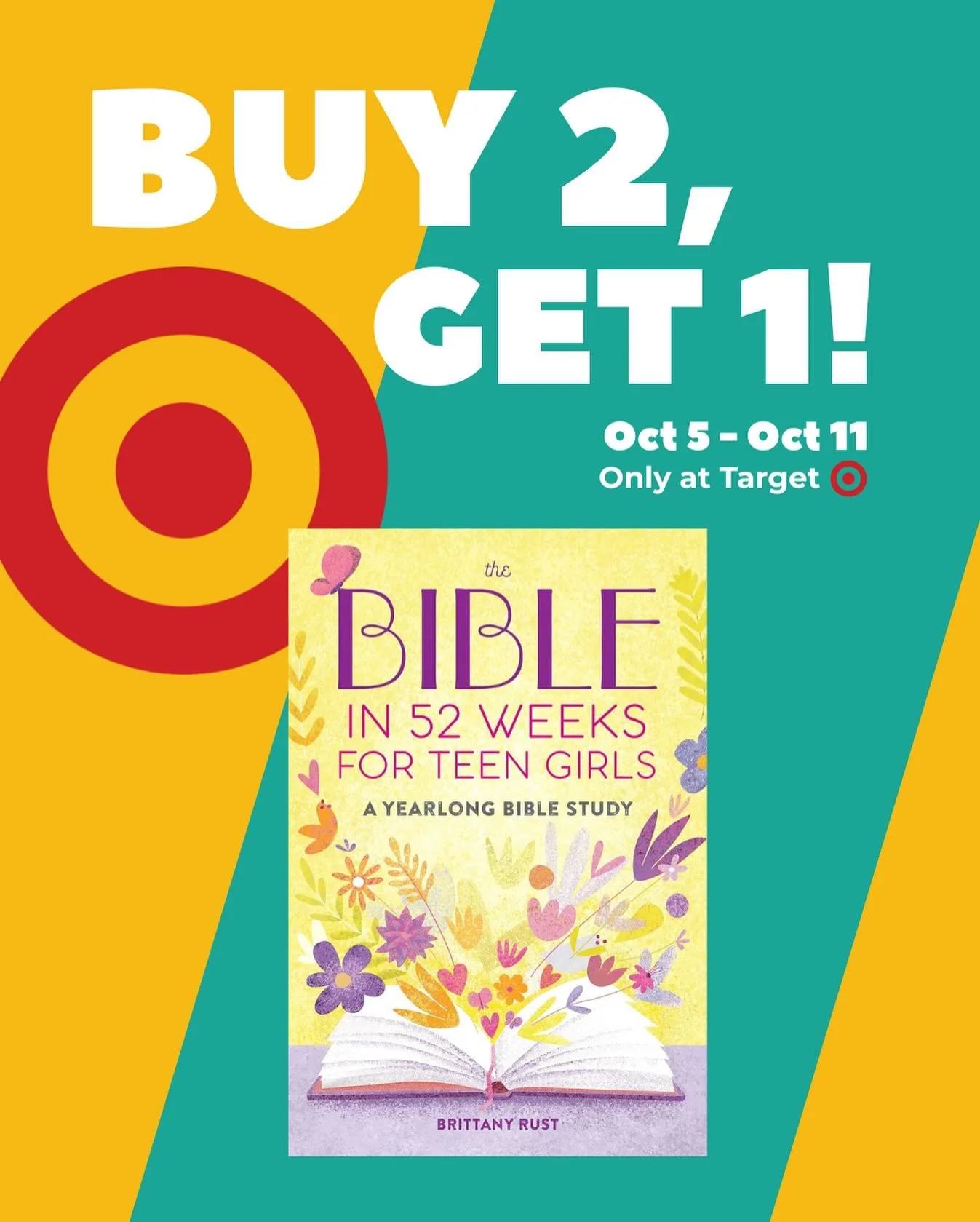 Big news, friends! 📚 Target is running a huge Buy 2, Get 1 Free sale on all books&mdash;starting today through October 11! It&rsquo;s the perfect time to grab your copy (or a few) of The Bible in 52 Weeks for Teen Girls for the young women in your l
