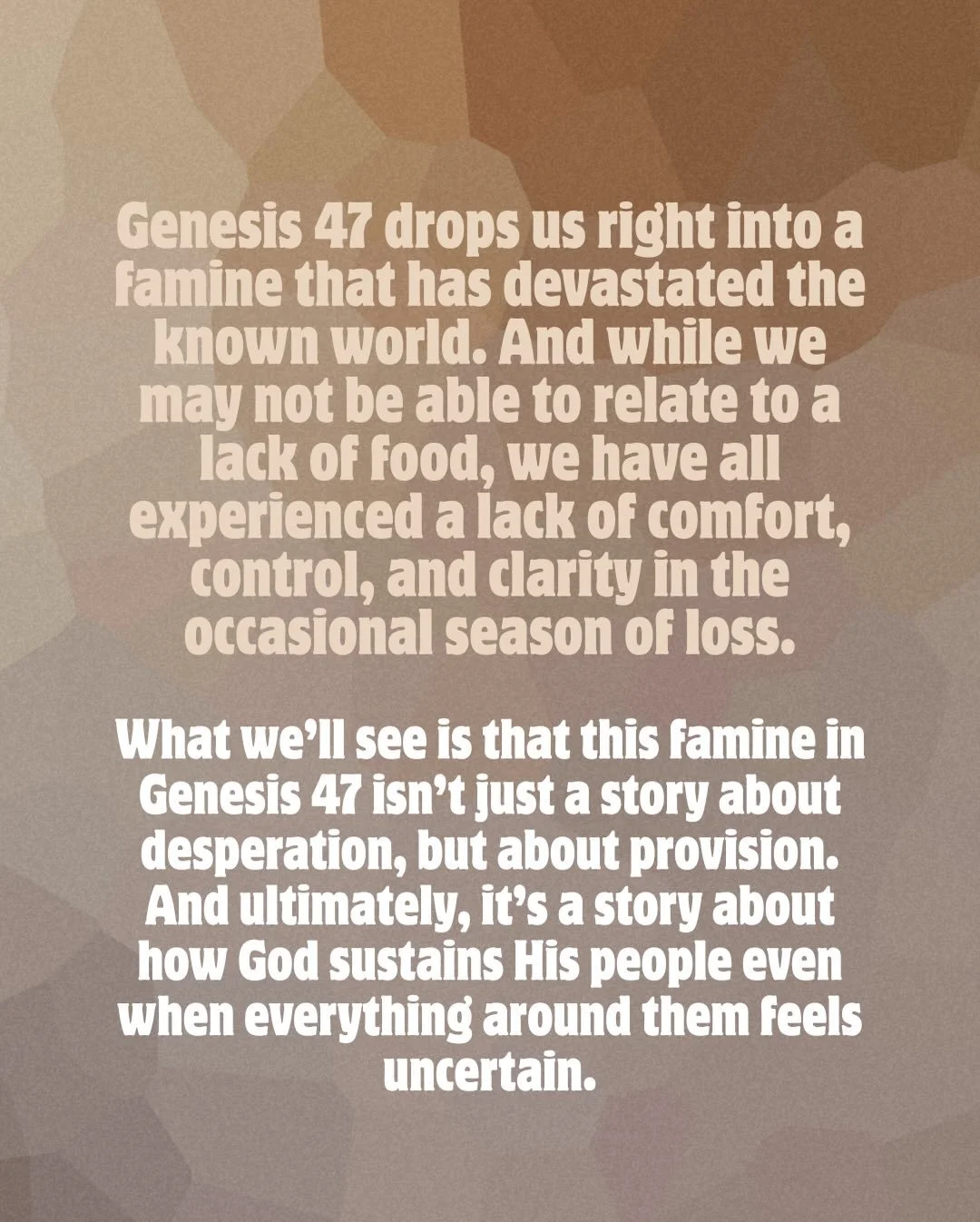A few thoughts on seasons of famine, and God&rsquo;s faithfulness in the midst, from this week&rsquo;s bible study on the life of Joseph.