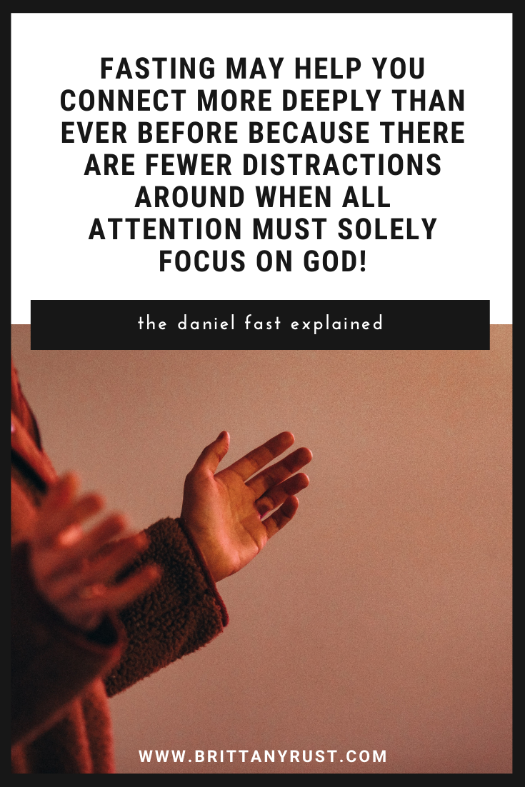The Daniel Fast Explained — Brittany Rust