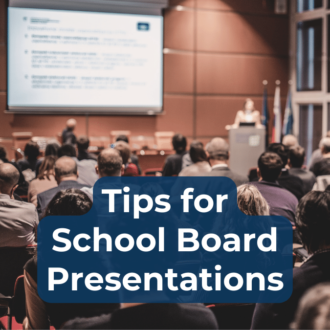 Tips for Presenting to School Boards