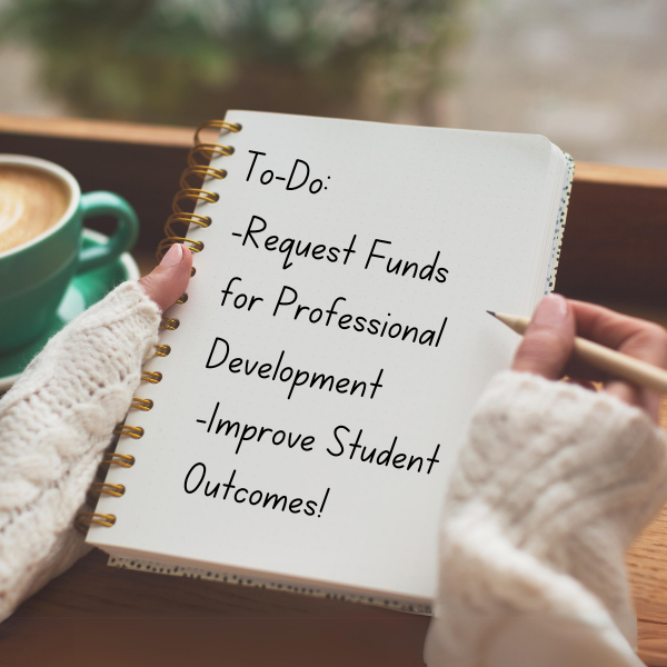 Tips for School Counselors: How to Receive Approval and Funding for Professional Development Events (with a Justification Letter Template!)