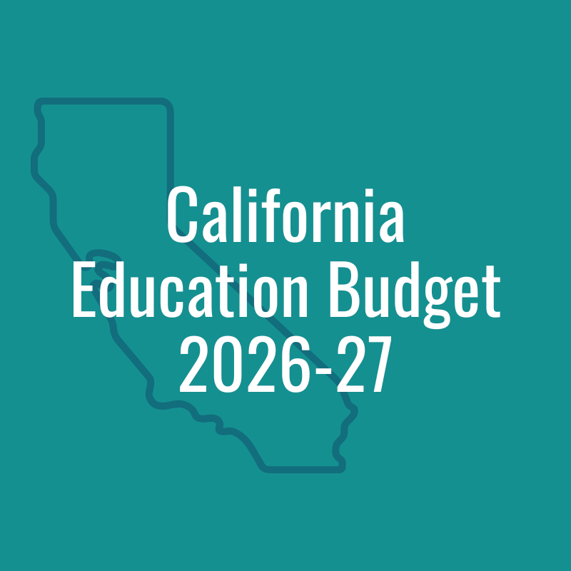 California's 2026-27 Budget Is In: What $149 Billion Means for Student Support Services