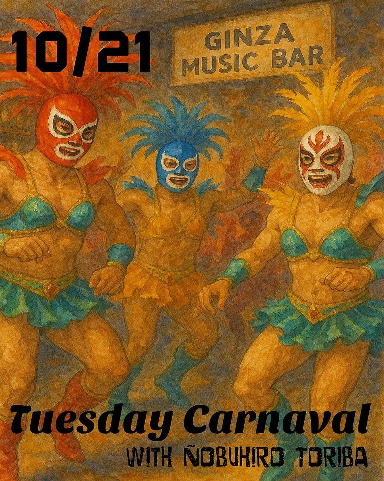 Join us at GINZA MUSIC BAR

NOBUHIRO TORIBA
@nobuhiro_toriba 

▶︎10.21.TUE
Carnaval Tuesday
featuring NOBUHIRO TORIBA

Enjoy a different side of Ginza Music Bar than usual.
Let&rsquo;s celebrate at the carnival!