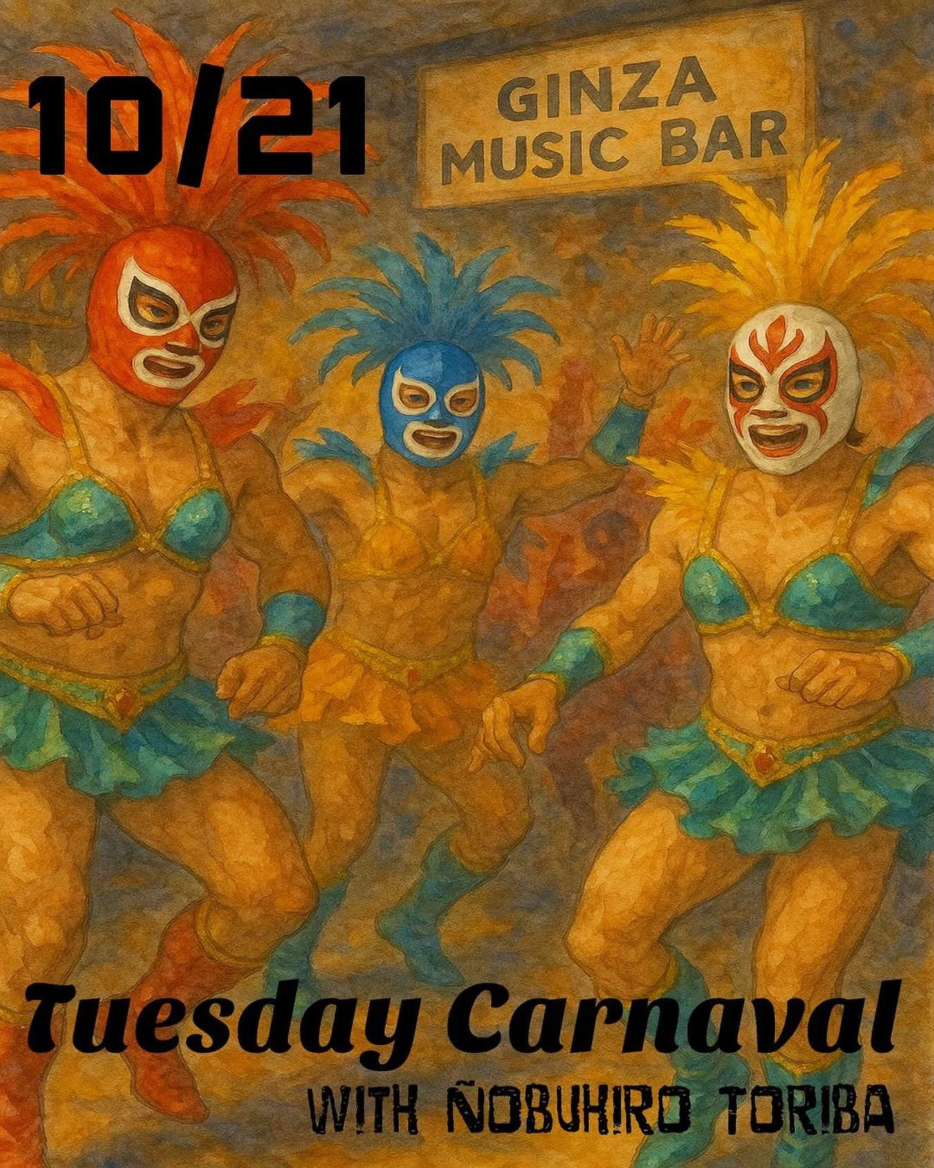 Join us at GINZA MUSIC BAR

NOBUHIRO TORIBA
@nobuhiro_toriba 

▶︎10.21.TUE
Carnaval Tuesday
featuring NOBUHIRO TORIBA

Enjoy a different side of Ginza Music Bar than usual.
Let&rsquo;s celebrate at the carnival!
