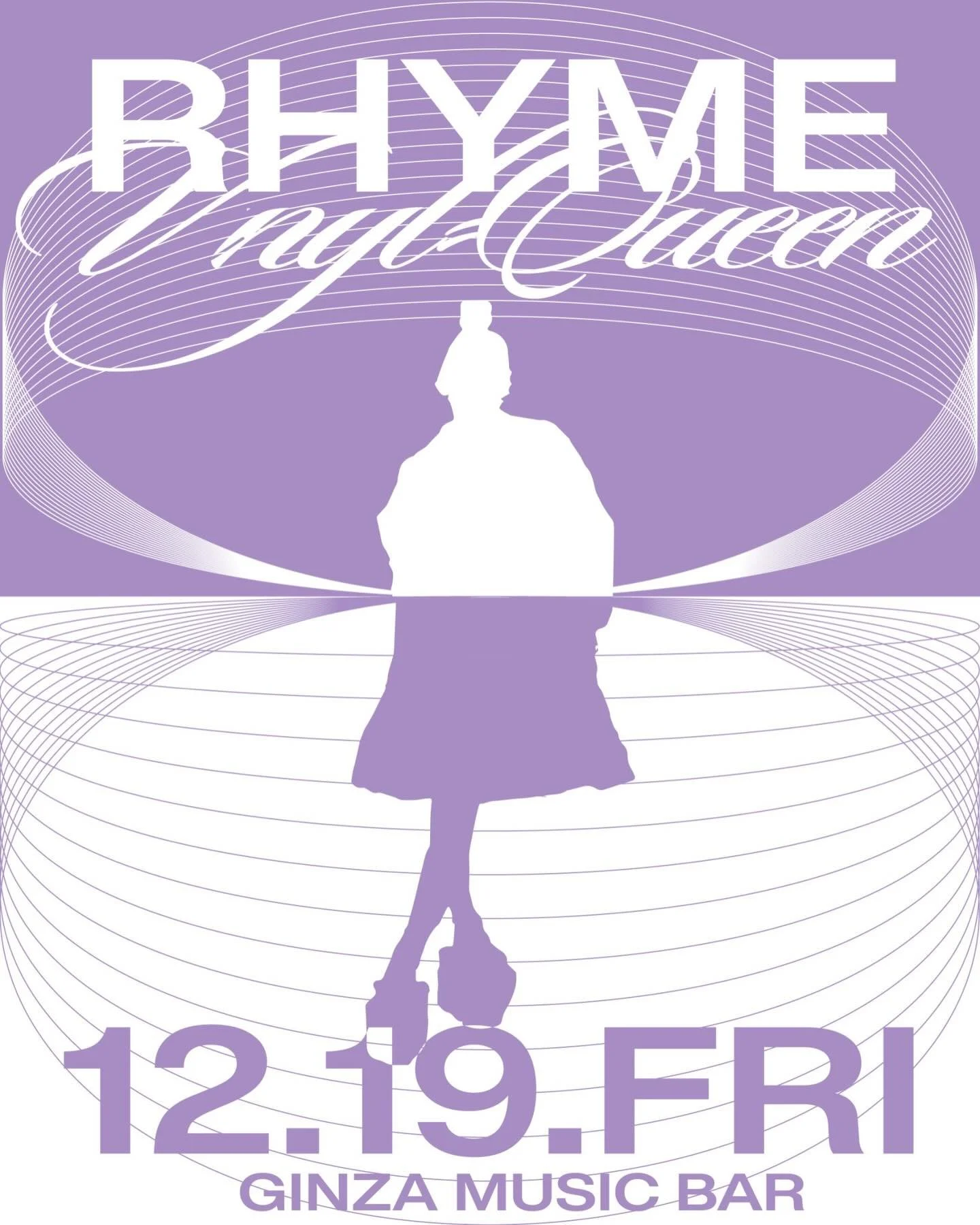 GMB Presents

▶︎12.19.FRI
VINYL-QUEEN 
Starring RHYME

RHYME Picks
&ldquo;6 Essential Purple Vinyls You Need to Know.&rdquo;

After checking this out&hellip;

Where the beat leads awaits the sound world of rhyme. 
On a purple‑tinted Friday night, exp