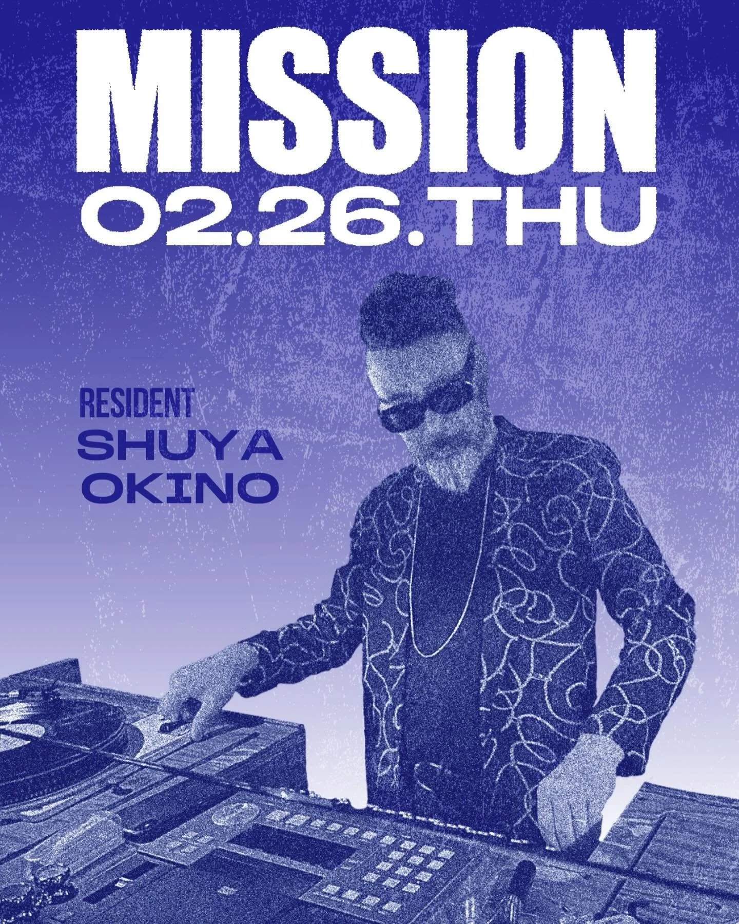 GINZA MUSIC BAR PRESENTS

▶︎2.26.THU
MISSION
Starring SHUYA OKINO

One special night in Ginza where jazz and crossover melt into each other. 
For &ldquo;MISSION,&rdquo; a signature event by GINZA MUSIC BAR, Kyoto Jazz Massive&rsquo;s Shuya Okino join