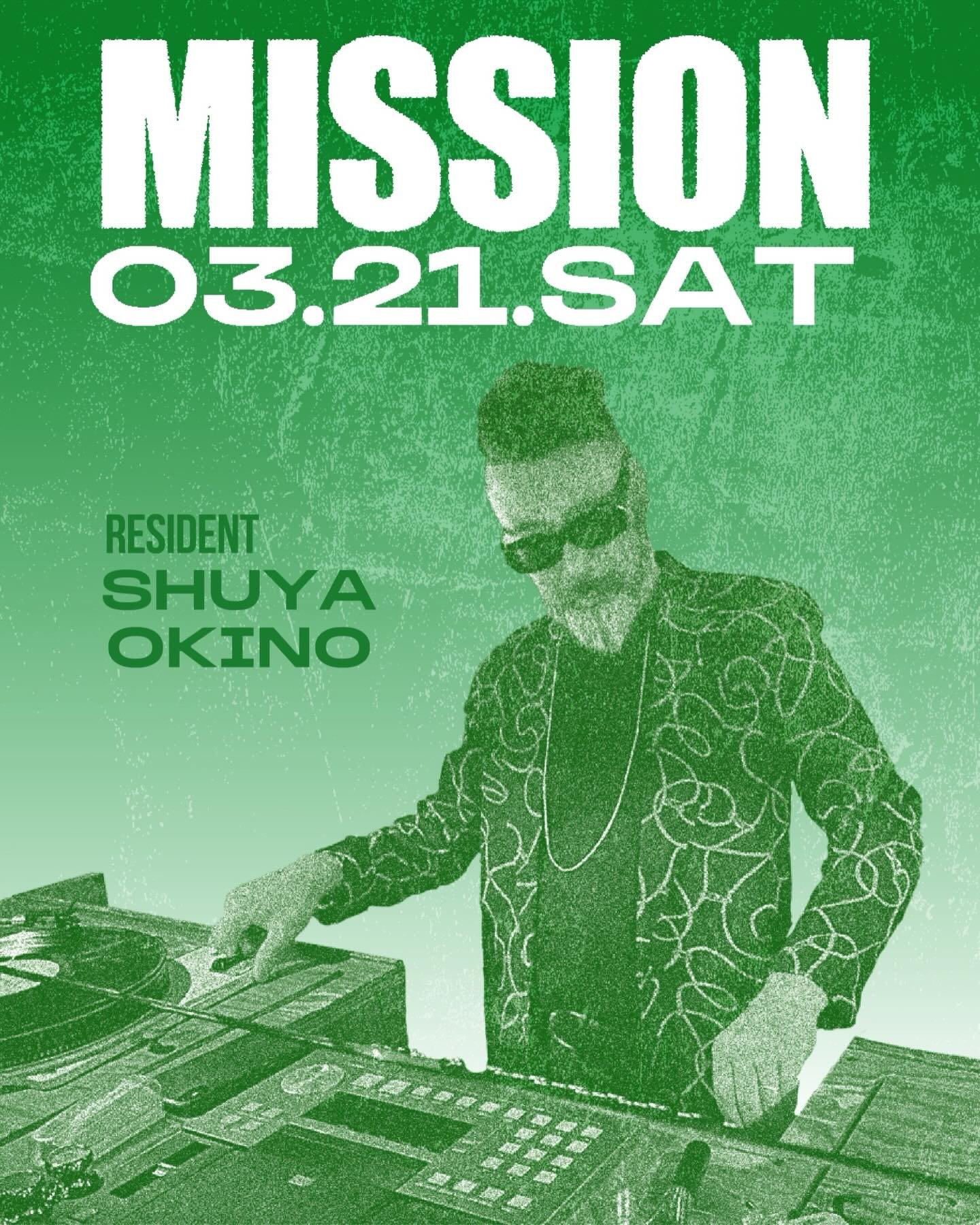 GINZA MUSIC BAR PRESENTS

▶︎3.21.SAT
MISSION
Starring SHUYA OKINO

Experience a special night wrapped in soulful grooves and timeless vibes. 
Join us in the heart of Ginza for this exclusive session.

ソウルフルなグルーヴとタイムレスなヴァイブに包まれる、特別な一夜を。 
銀座の中心で繰り広げられる