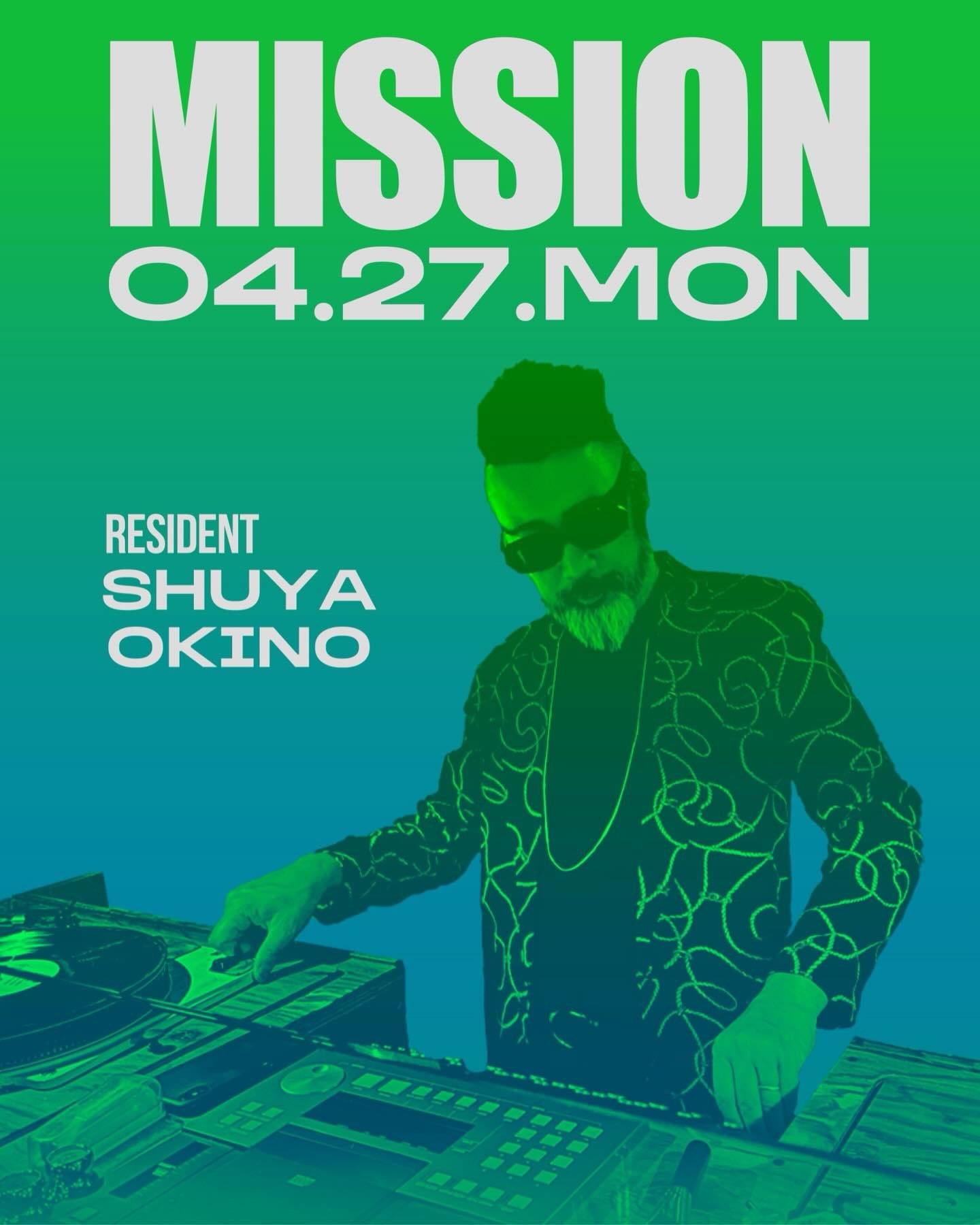 GINZA MUSIC BAR PRESENTS

▶︎4.27.MON
MISSION
Starring SHUYA OKINO

&ldquo;MISSION&rdquo; by Shuya Okino of Kyoto Jazz Massive. 
A one-of-a-kind groove where jazz, soul, and disco blend together fills the night at GINZA MUSIC BAR. 
Enjoy the moment wh