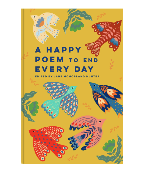 A HAPPY POEM TO END EVERY DAY BOOK