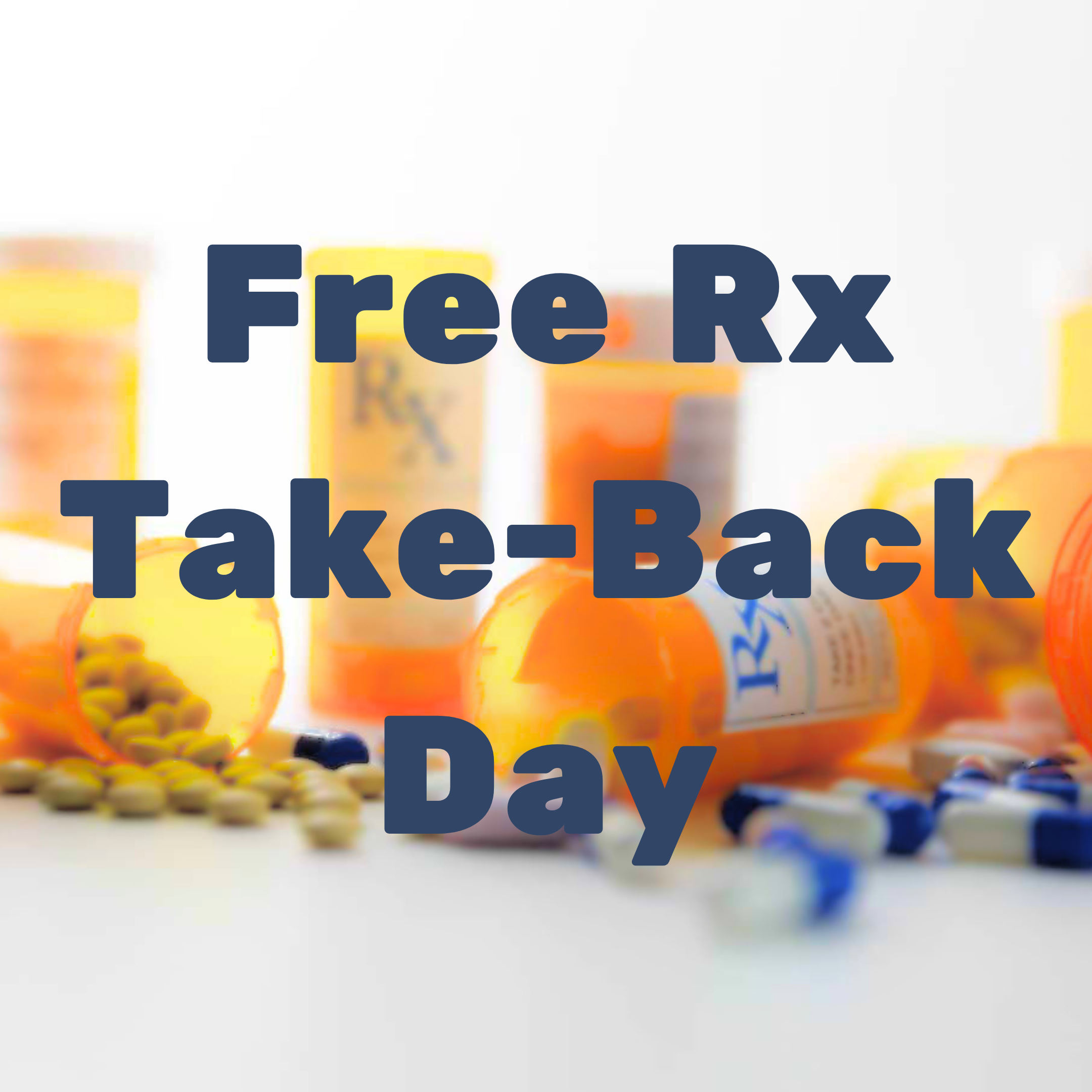 Free RX Medication Take-Back Day