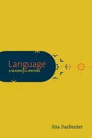 Language: A Reader for Writers