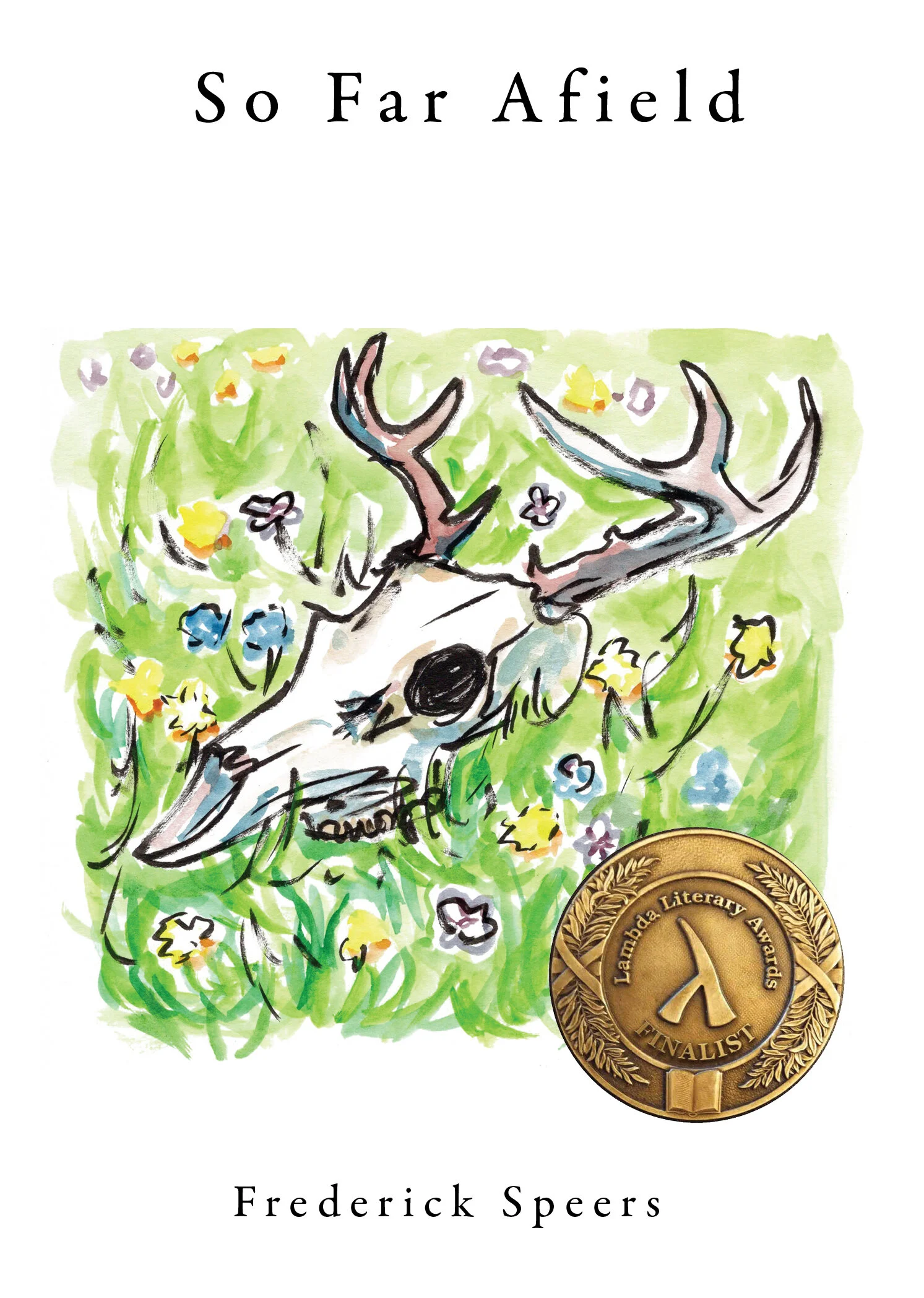 170511+So+Far+Afield+Front+Cover_Frederick+Speers+Front.jpg