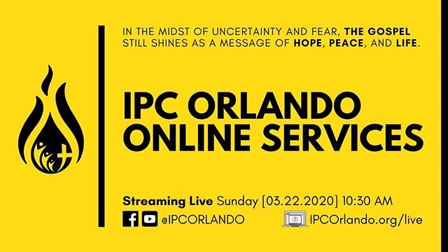 Our Sunday worship service will be streaming live at 10:30AM EST on our Facebook.com/ipcorlando  and at www.ipcorlando.org/live