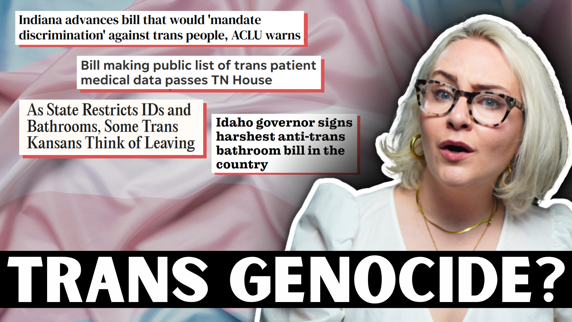 The Attack On Trans People Is Ramping Up