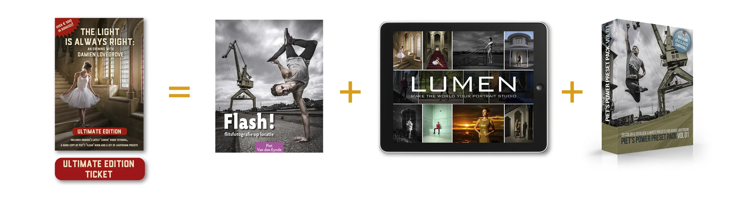 For only € 30 extra, the Ultimate ticket gives you over € 100 worth of bonuses: Damien's latest video tutorial Lumen, the eBook version of my latest book Flash! and a copy of my Lightroom Power Presets Pack. If you already have the Flash! book, you can swap it out for my Lightroom book.