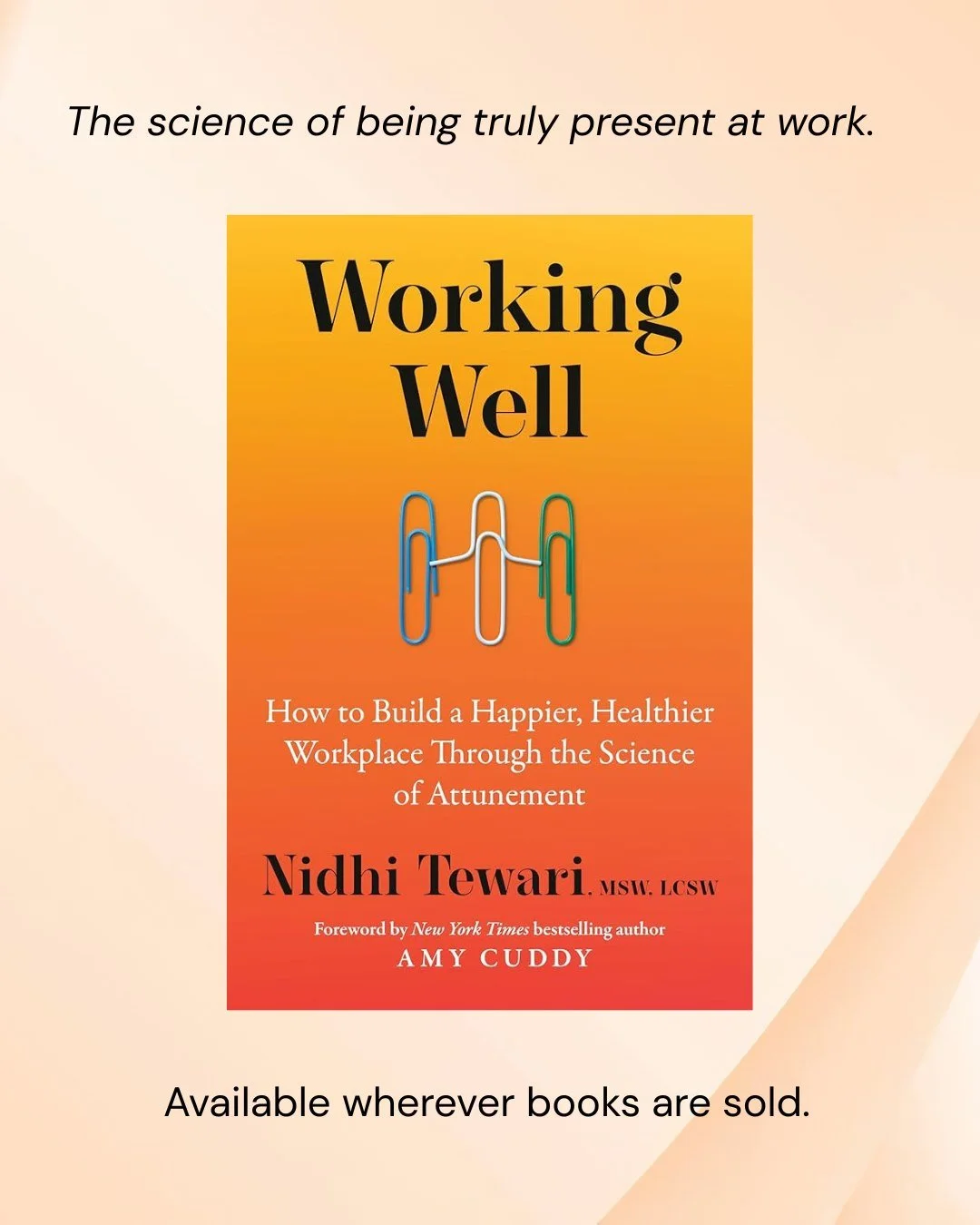 Your workplace should work for you. Working Well by @nidhitewarilcsw explores the science of attunement to help you build a happier, healthier environment where everyone can truly thrive. Available wherever books are sold. Pick up your copy today!

@