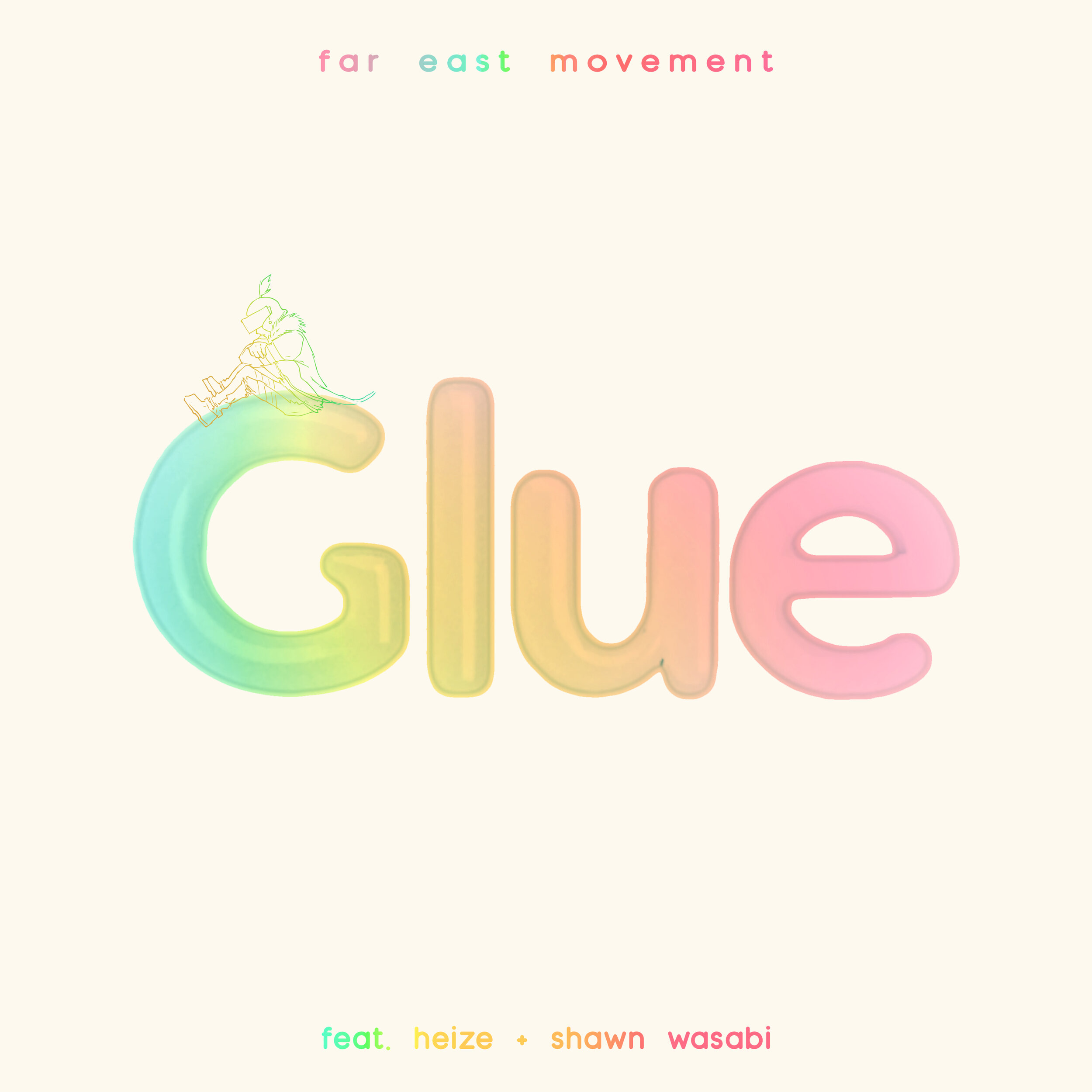 Far East Movement- Glue feat. Heize + Shawn Wasabi