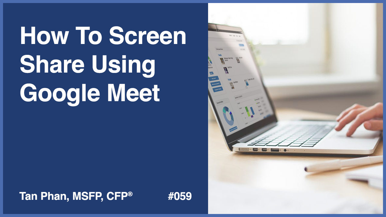 How To Screen Share Using Google Meet