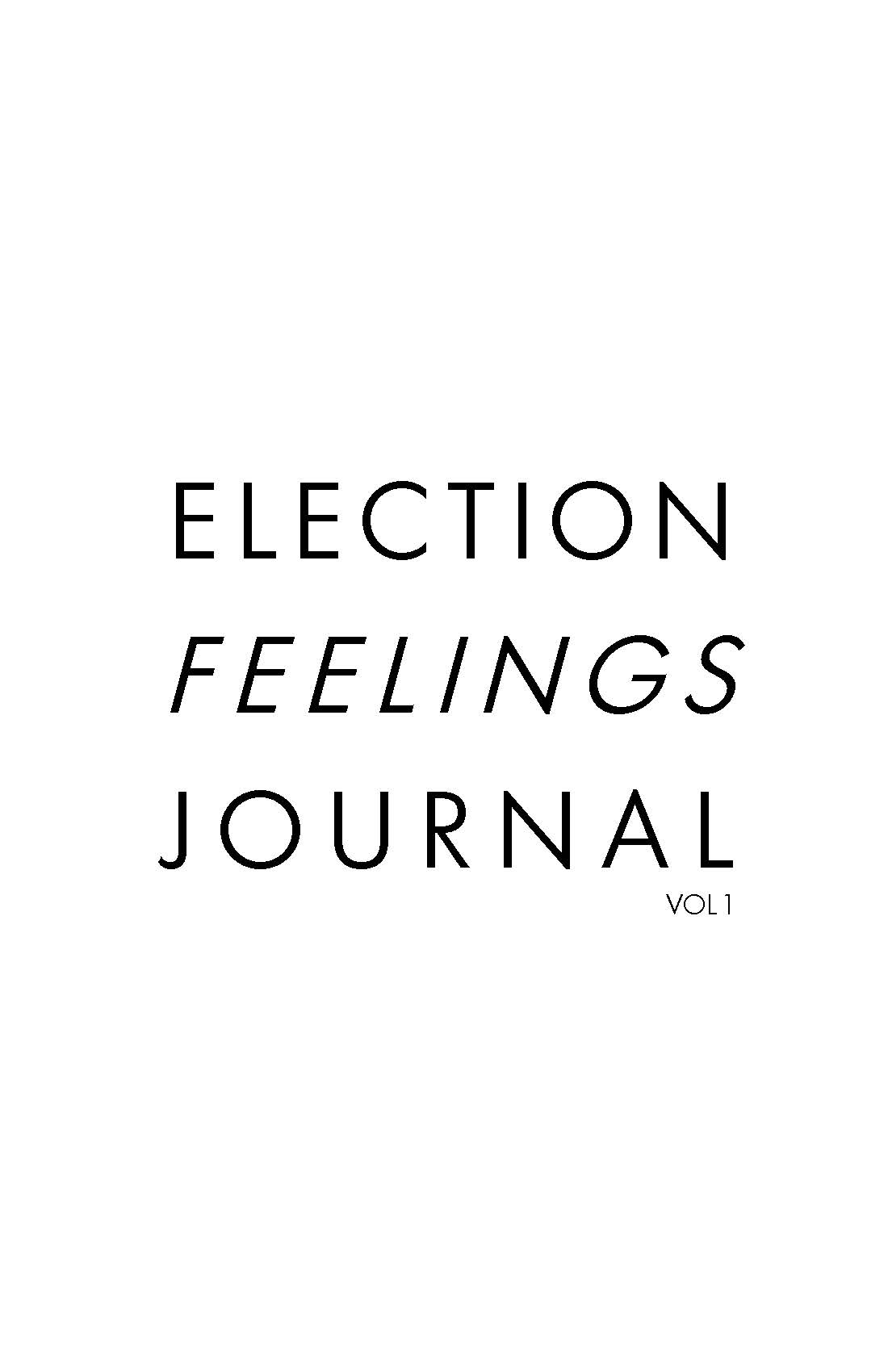 Election Feelings Journal ZIne_Page_01.jpg