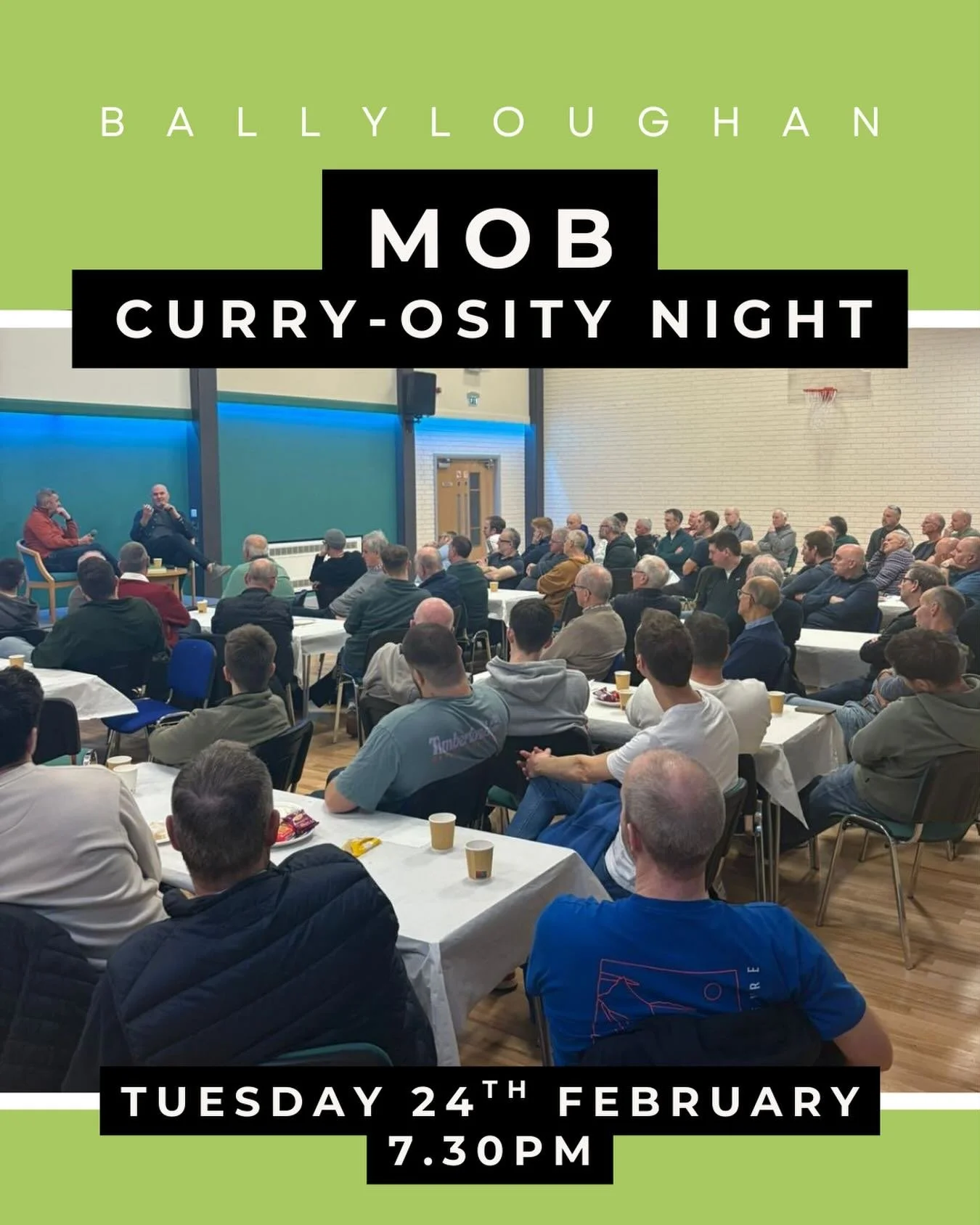 The MOB (Men of Ballyloughan) for men of all ages. 

Curry-osity Night. Tuesday 24th February at 7.30pm. 

Sign up in the welcome area or via the the link in our bio by Wednesday 18th February.
