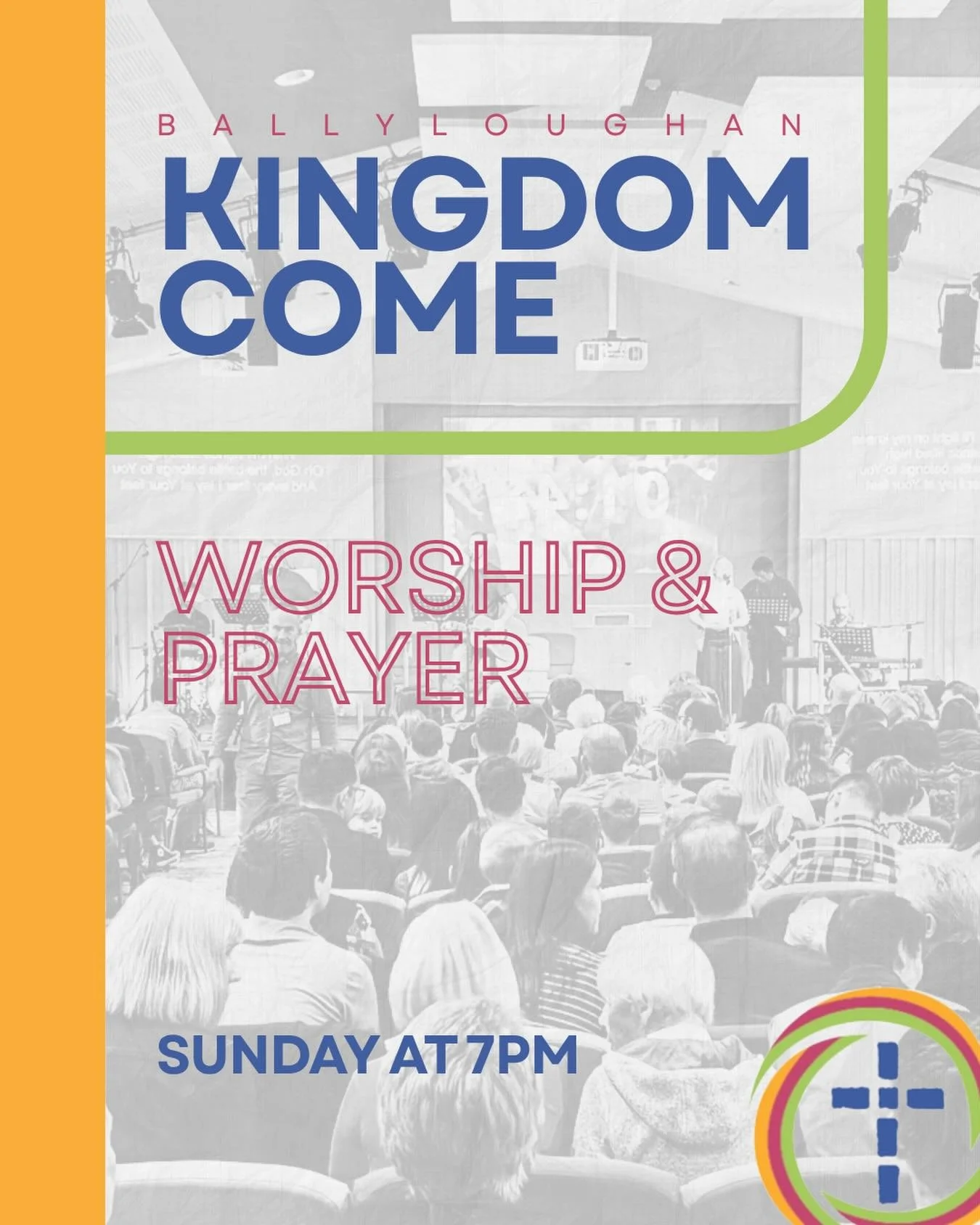 Join with us tomorrow evening as we worship together and pray for God&rsquo;s kingdom to come in our lives, community, land and across the world. Tea/coffee served from 6.30pm.