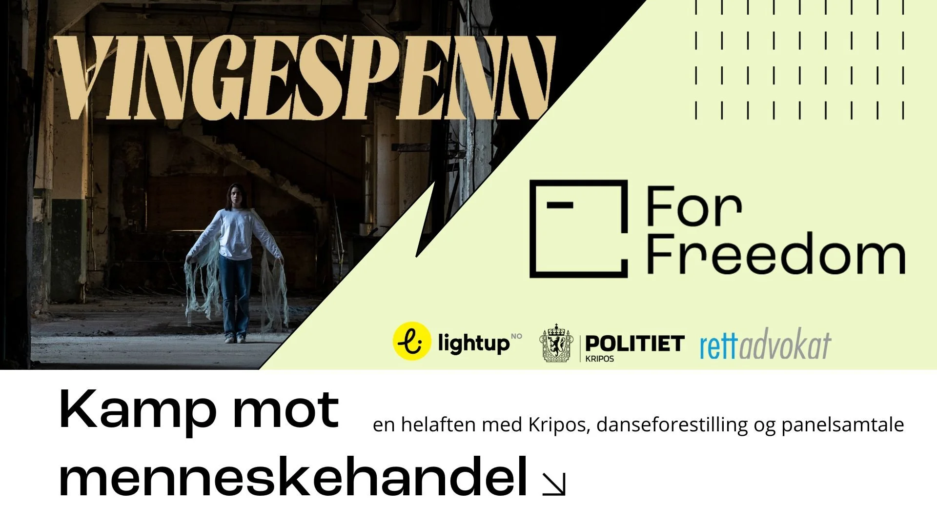 Kamp mot menneskehandel: En helaften med Kripos, danseforestilling og panelsamtale