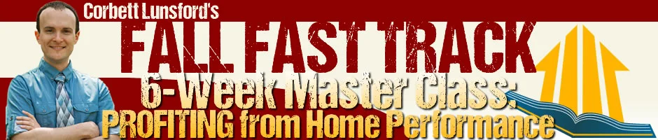 Calling All Home Performance Ninjas: the FALL FAST TRACK 2015