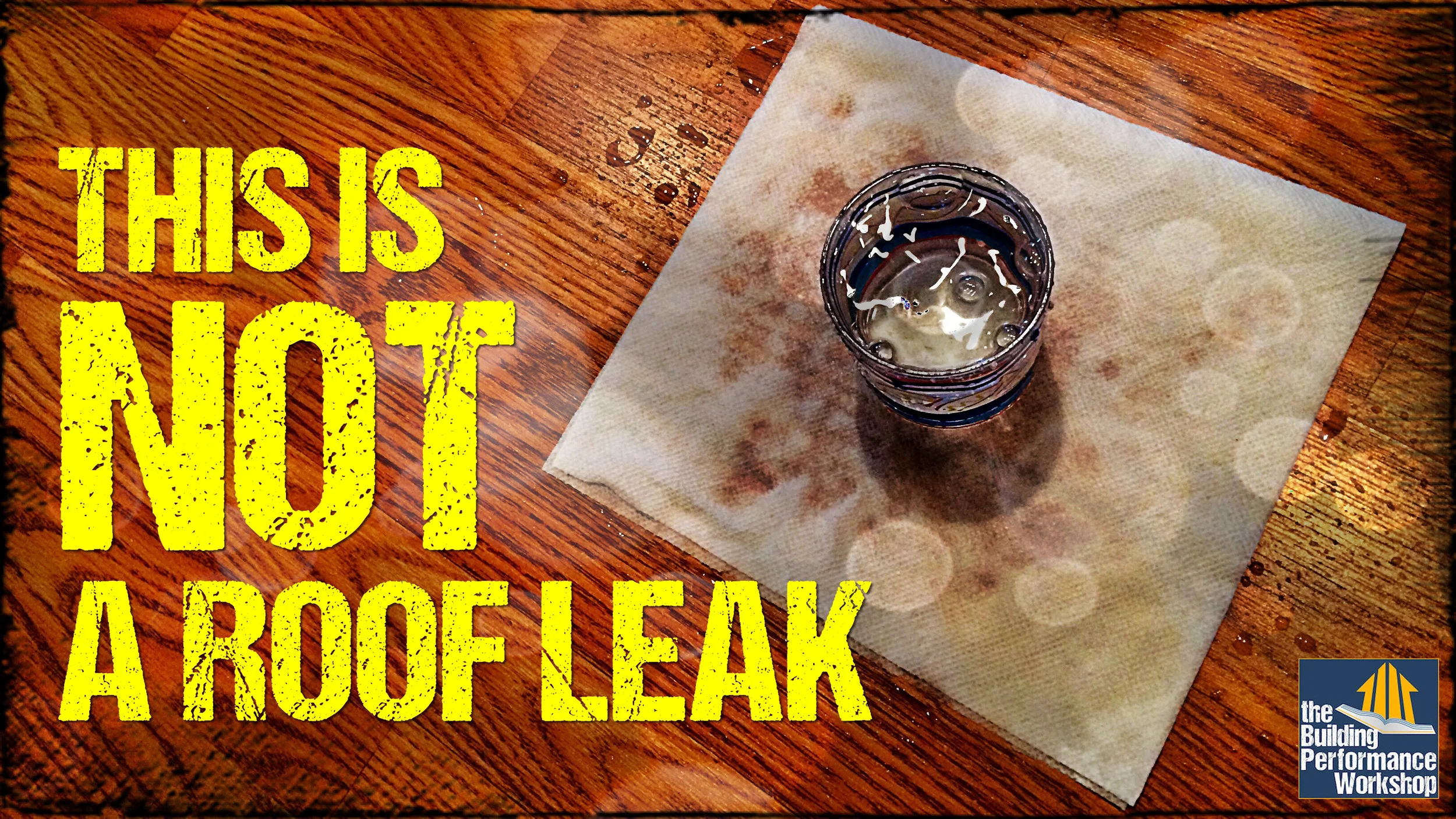 This is NOT a Roof Leak: What Condensation Can Do