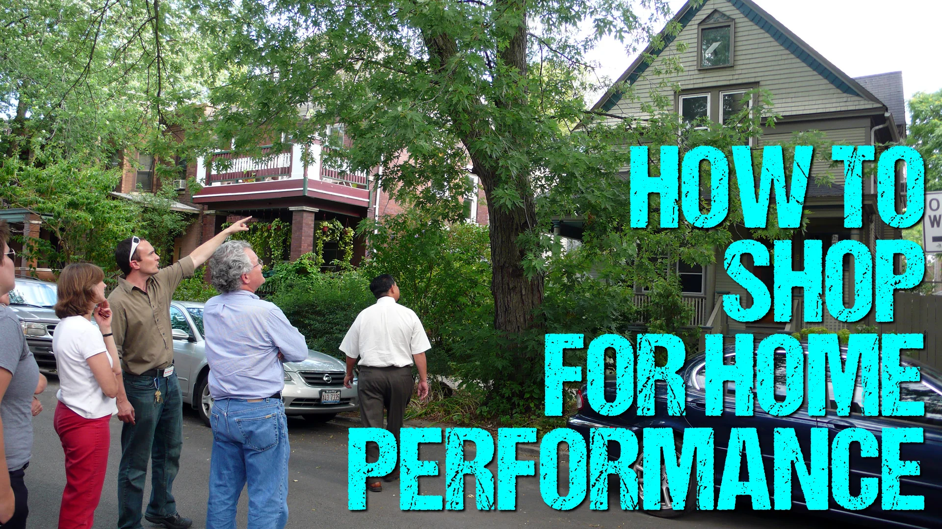 How Should a Homeowner Shop for a High Performance Home?!?
