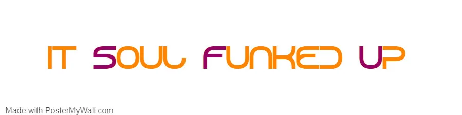 IT SOUL FUNKED UP WEB.jpg