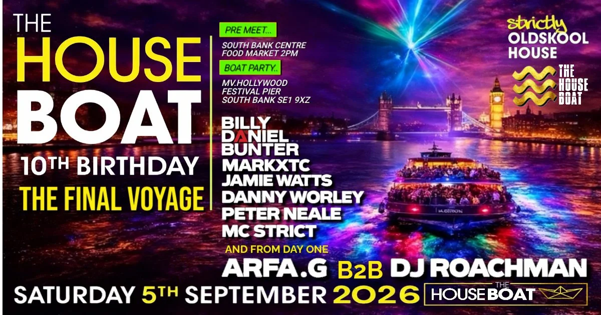 THE'HOUSE'BOAT 1OTH BIRTHDAY... THE FINAL VOYAGE