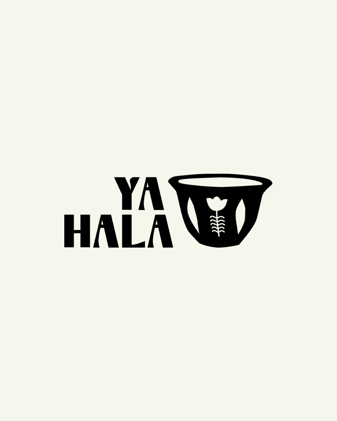 YA HALA (Welcome)!