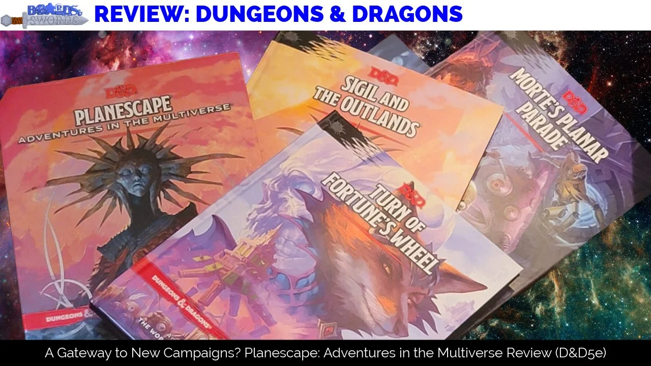 A Gateway to New Campaigns? Planescape: Adventures in the Multiverse Review (D&amp;D5e)
