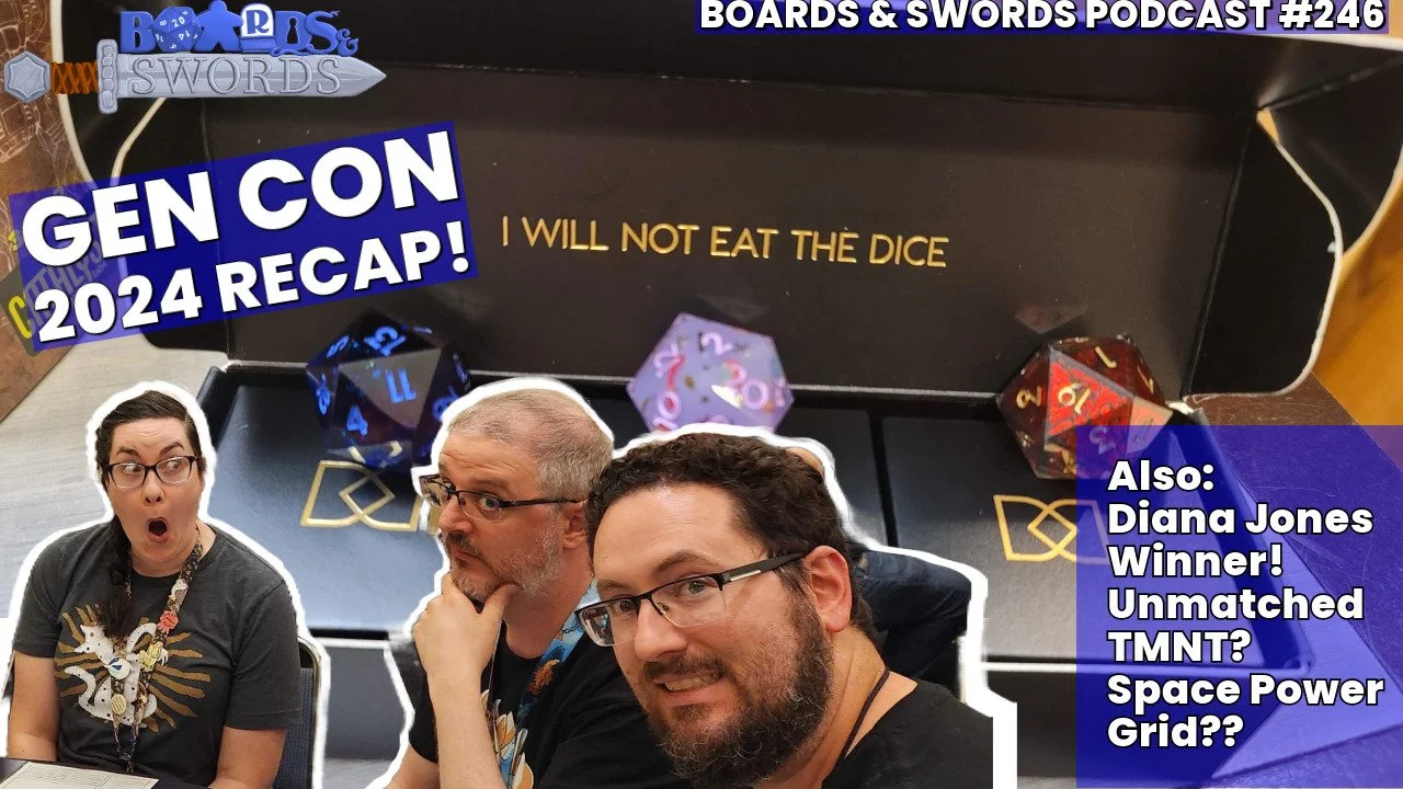Gen Con 2024 Recap: Me And 71,000 Of My Best Friends - Boards &amp; Swords #246