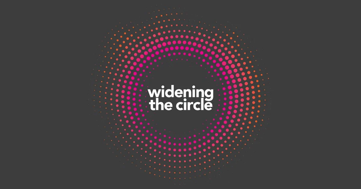 WIDENING THE CIRCLE